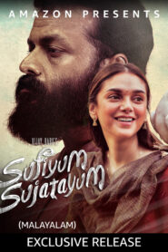 Sufiyum Sujatayum (2020) Uncut Dual Audio [Hindi-Malayalam] WEB-DL H264 AAC 2160p 1080p 720p 480p ESub