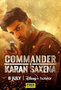 Commander Karan Saxena (2024) S01E20 Hindi DSNP WEB-DL H264 AAC 1080p 720p ESub