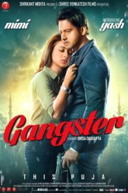 Gangster (2016) Bengali JC WEB-RIP H264 AAC 1080p 720p 480p ESub