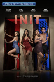 Init (2024) Filipino VMAX WEB-DL H264 AAC 1080p 720p 480p Download