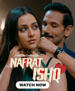 Nafrat-E-Ishq (2024) S01 Hindi Hungama WEB-DL H264 AAC 1080p 720p 480p Download