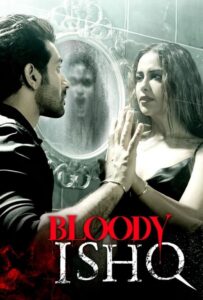 Bloody Ishq (2024) Hindi DSNP WEB-DL H264 AAC 2160p 1080p 720p 480p ESub