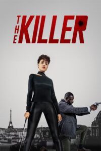 The Killer (2024) Dual Audio [Hindi-English] JC WEB-DL H264 AAC 2160p 1080p 720p 480p ESub