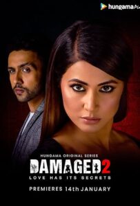 Damaged (2020) S02 Hindi HGM WEB-DL H264 AAC 720p 480p Download