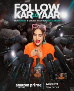 Follow Kar Lo Yaar (2024) S01 Hindi AMZN WEB-DL H264 AAC 1080p 720p 480p ESub