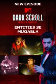 MTV Dark Scroll (2024) S01E03 Hindi JC WEB-DL H264 AAC 1080p 720p Download