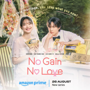 No Gain No Love (2024) S01E01 Dual Audio [Hindi-Korean] AMZN WEB-DL H264 AAC 1080p 720p 480p ESub