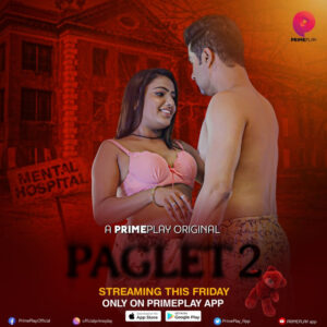 Paglet (2022) S02 Hindi PrimePlay WEB-DL H264 AAC 1080p 720p 480p ESub