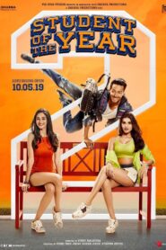 Student of the Year 2 (2019) Hindi WEB-DL H264 AAC 1080p 720p 480p ESub