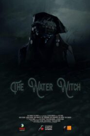 The Water Witch (2019) Dual Audio [Hindi-Rassian] WEB-DL H264 AAC 1080p 720p 480p Download