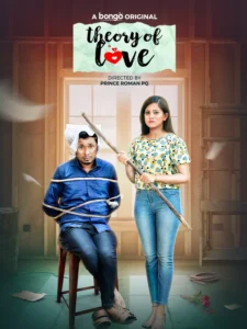 Theory of Love (2024) Bengali BongoBD WEB-DL H264 AAC 1080p 720p Download