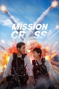 Mission Cross (2024) Dual Audio [Hindi-Korean] NetFlix WEB-DL H264 AAC 1080p 720p 480p ESub