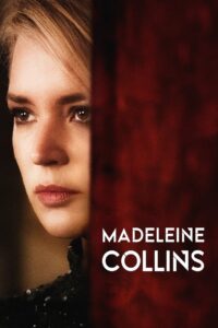 Madeleine Collins (2021) French WEB-DL H264 AAC 1080p 720p 480p Download