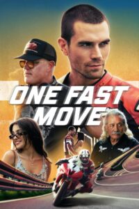 One Fast Move (2024) Dual Audio [Hindi-English] AMZN WEB-DL H264 AAC 1080p 720p 480p ESub