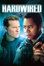 Hardwired (2009) Dual Audio [Hindi-English] WEB-DL H264 AAC 1080p 720p 480p ESub