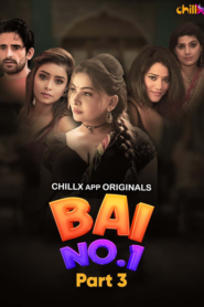 Bai No.1 (2024) S01 Hindi Chillx WEB-DL H264 AAC 1080p 720p 480p Download