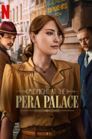 Midnight at the Pera Palace (2024) S02 Dual Audio [Hindi-English] NetFlix WEB-DL H264 AAC 1080p 720p 480p ESub