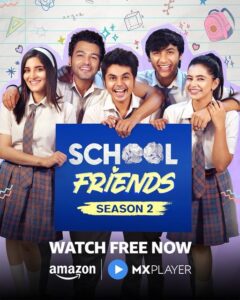 School Friends (2024) S02 Hindi AMZN WEB-DL H264 AAC 1080p 720p 480p ESub