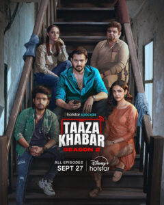 Taaza Khabar (2024) S02 Dual Audio [Bengali-Hindi] HS WEB-DL H264 AAC 2160p 1080p 720p 480p ESub