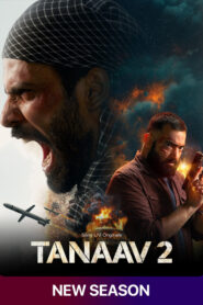 Tanaav (2024) S02 Dual Audio [Bengali-Hindi] SonyLiv WEB-DL x264 & x265 (HEVC) 2160p 1080p 720p 480p ESub