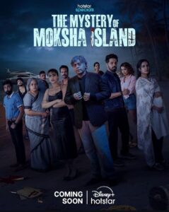 The Mystery of Moksha Island (2024) S01 Dual Audio [Bengali-Hindi] HS WEB-DL H264 AAC 2160p 1080p 720p 480p ESub