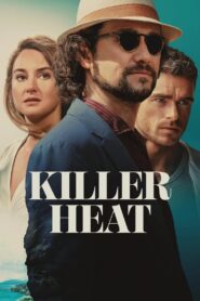 Killer Heat (2024) Dual Audio [Hindi-English] AMZN WEB-DL H264 AAC 1080p 720p 480p ESub