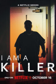 I Am a Killer (2024) S05 Dual Audio [Hindi-English] NetFlix WEB-DL H264 AAC 1080p 720p 480p ESub