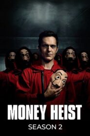 Money Heist (2018) S02 Hindi NF WEB-DL H264 AAC 1080p 720p 480p ESub