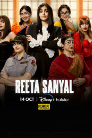 Reeta Sanyal (2024) S01E01-03 Hindi HS WEB-DL H264 AAC 1080p 720p ESub