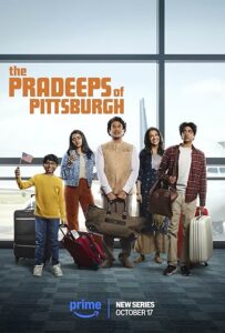 The Pradeeps of Pittsburgh (2024) S01 Dual Audio [Hindi-English] AMZN WEB-DL H264 AAC 1080p 720p 480p ESub