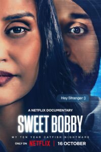 Sweet Bobby My Catfish Nightmare (2024) Dual Audio [Hindi-English] NetFlix WEB-DL H264 AAC 1080p 720p 480p ESub