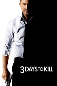 3 Days to Kill (2014) English BluRay H264 AAC 1080p 720p 480p Download