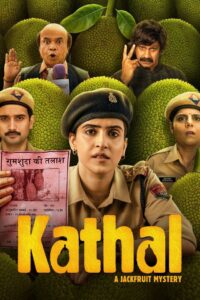 Kathal A Jackfruit Mystery (2023) Hindi NF WEB-DL H264 AAC 1080p 720p 480p ESub