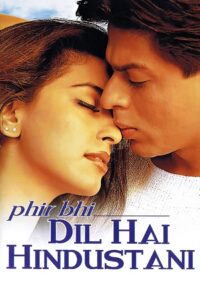 Phir Bhi Dil Hai Hindustani (2000) Hindi NF WEB-DL H264 AAC 1080p 720p 480p ESub