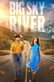 Big Sky River (2024) Dual Audio [Hindi-English] NetFlix WEB-DL H264 AAC 1080p 720p 480p ESub