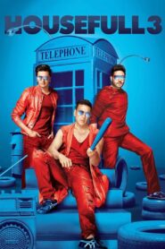 Housefull 3 (2016) Hindi BluRay H264 AAC 1080p 720p 480p ESub