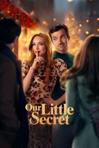 Our Little Secret (2024) Dual Audio [Hindi-English] NF WEB-DL H264 AAC 1080p 720p 480p ESub