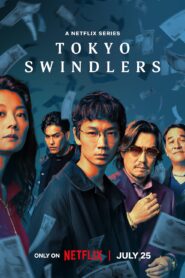 Tokyo Swindlers (2024) S01 Hindi NetFlix WEB-DL H264 AAC 1080p 720p 480p Download