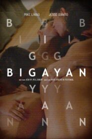 Bigayan (2024) Filipino VMAX WEB-DL H264 AAC 1080p 720p 480p Download