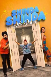 Shinda Shinda No Papa (2024) Punjabi AMZN WEB-DL H264 AAC 1080p 720p 480p ESub