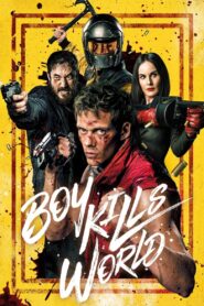 Boy Kills World (2023) Dual Audio [Hindi-English] BluRay H264 AAC 1080p 720p 480p ESub