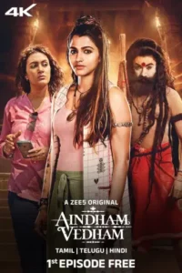 Aindham Vedham (2024) S01 Hindi Zee5 WEB-DL H264 AAC 2160p 1080p 720p 480p ESub