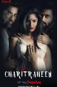 Charitraheen (2018) S01 Complete Bengali Hoichoi Web Series WEB-DL 1080p 720p 480p Download