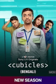 Cubicles (2024) S03 Dual Audio [Bengali-Hindi] SonyLiv WEB-DL H264 AAC 1080p 720p 480p ESub