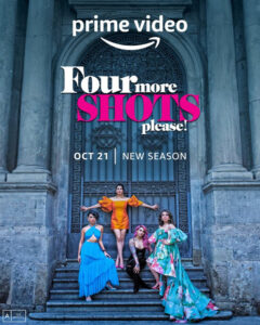 Four More Shots Please (2022) S03 Hindi AMZN Web Series WEB-DL H264 AAC 1080p 720p 480p ESub