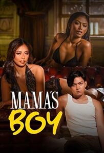 Mama’s Boy (2024) Filipino VMAX WEB-DL H264 AAC 1080p 720p 480p Download