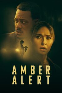 Amber Alert (2024) Dual Audio [Hindi-English] AMZN WEB-DL x264 & x265(HEVC) 2160p 1080p 720p 480p ESub