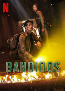 Bandidos (2025) S02 Dual Audio [Hindi-English] NetFlix WEB-DL H264 AAC 1080p 720p 480p ESub