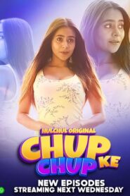 Chup Chup Ke (2025) S01 Hindi Hulchul WEB-DL H264 AAC 1080p 720p 480p Download