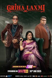 Griha Laxmi (2025) S01 Hindi EPIC WEB-DL H264 AAC 1080p 720p 480p ESub